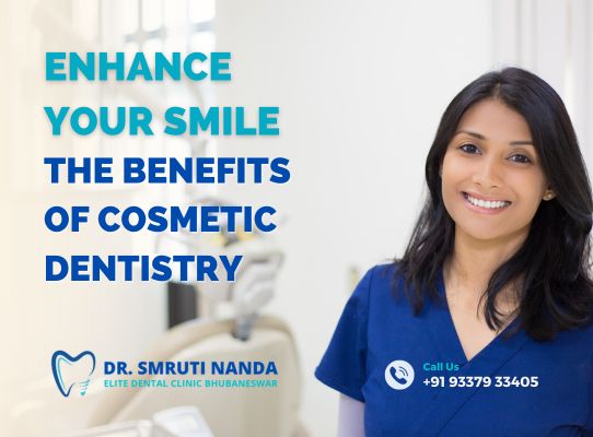 The Benefits of Cosmetic Dentistry - Elite Dental Clinic Bhubaneswar