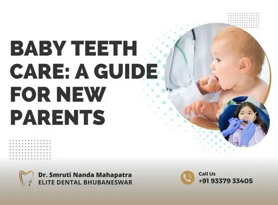 Baby Teeth care A guide for new_parents