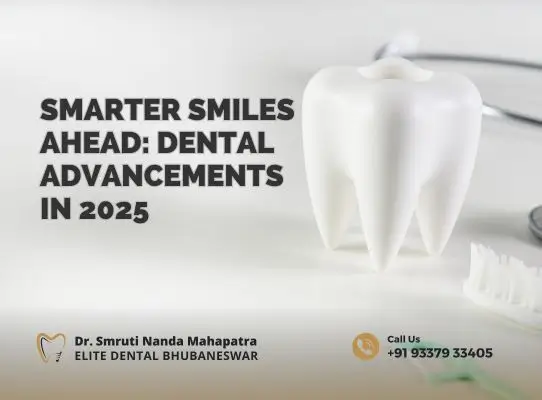 Smarter Smiles Ahead Dental Advancements in 2025