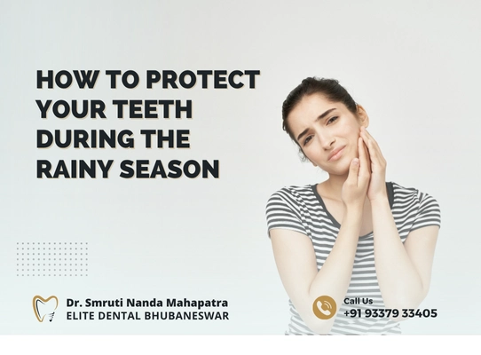 How to Protect Your Teeth During the Rainy Season