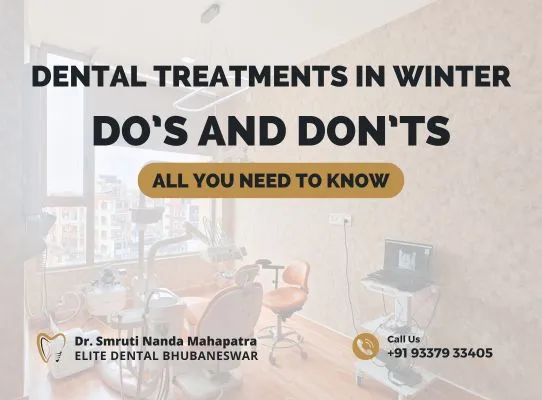 Dental Treatments in Winter
