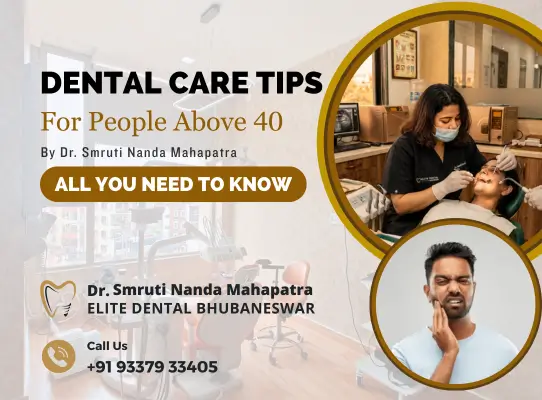 Best dental care advice for adults over forty